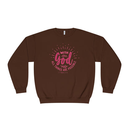 WITH GOD ALL THINGS ARE POSSIBLE Unisex Crewneck Sweatshirt