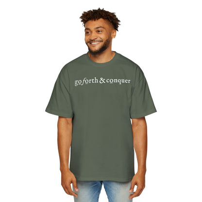 GO FORTH AND CONQUER - Oversized Tee