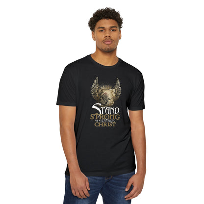 STAND STRONG - STAND FOR  CHRIST T-shirt