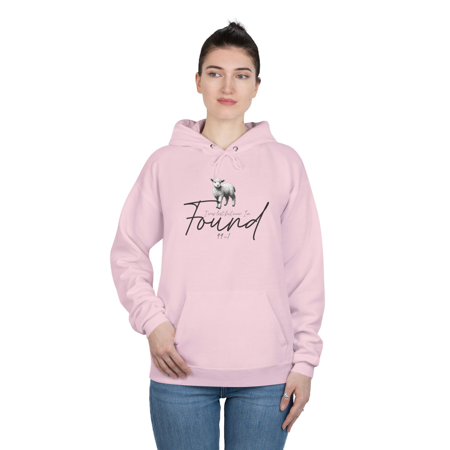 I WAS LOST BUT NOW I'M FOUND Unisex Hoodie Sweatshirt