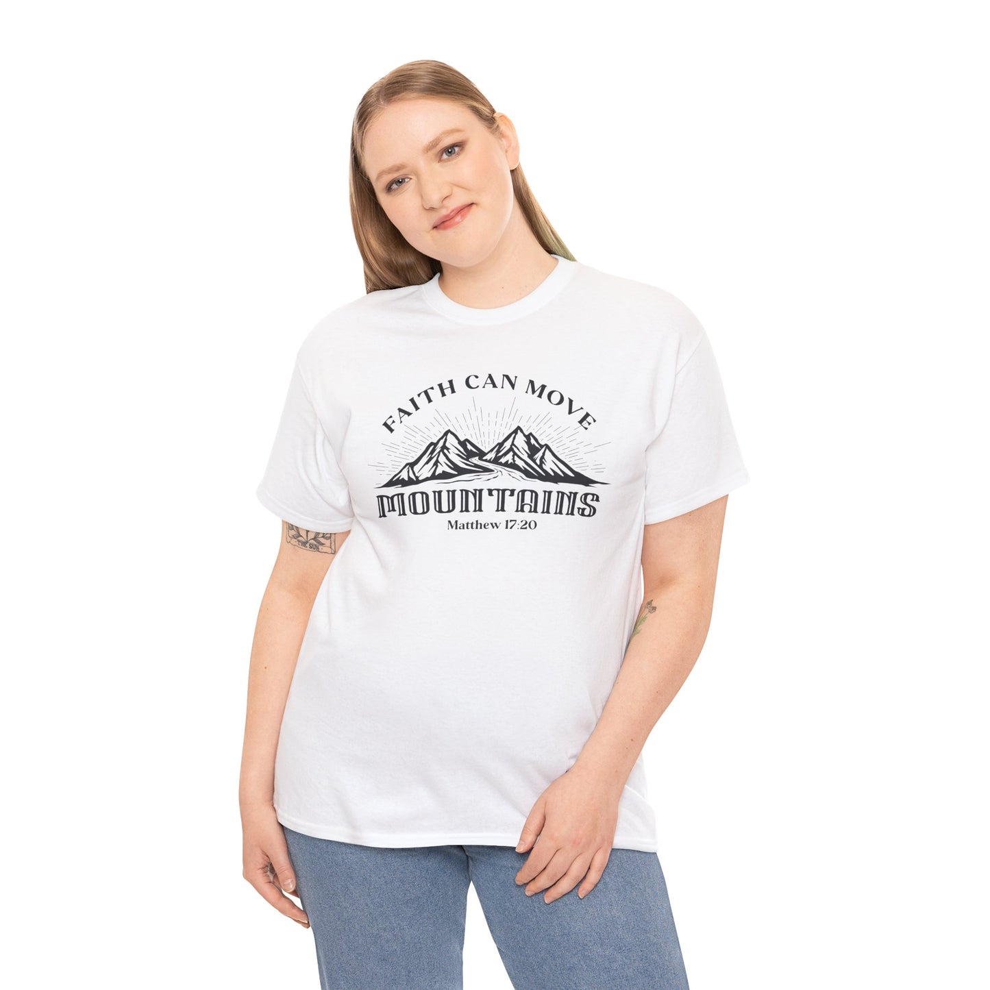 Faith Can Move Mountains Women's T-Shirt