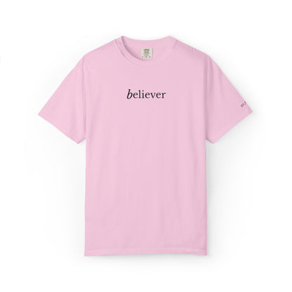 BELIEVER- EMBROIDERED Inspirational Garment-Dyed T-Shirt