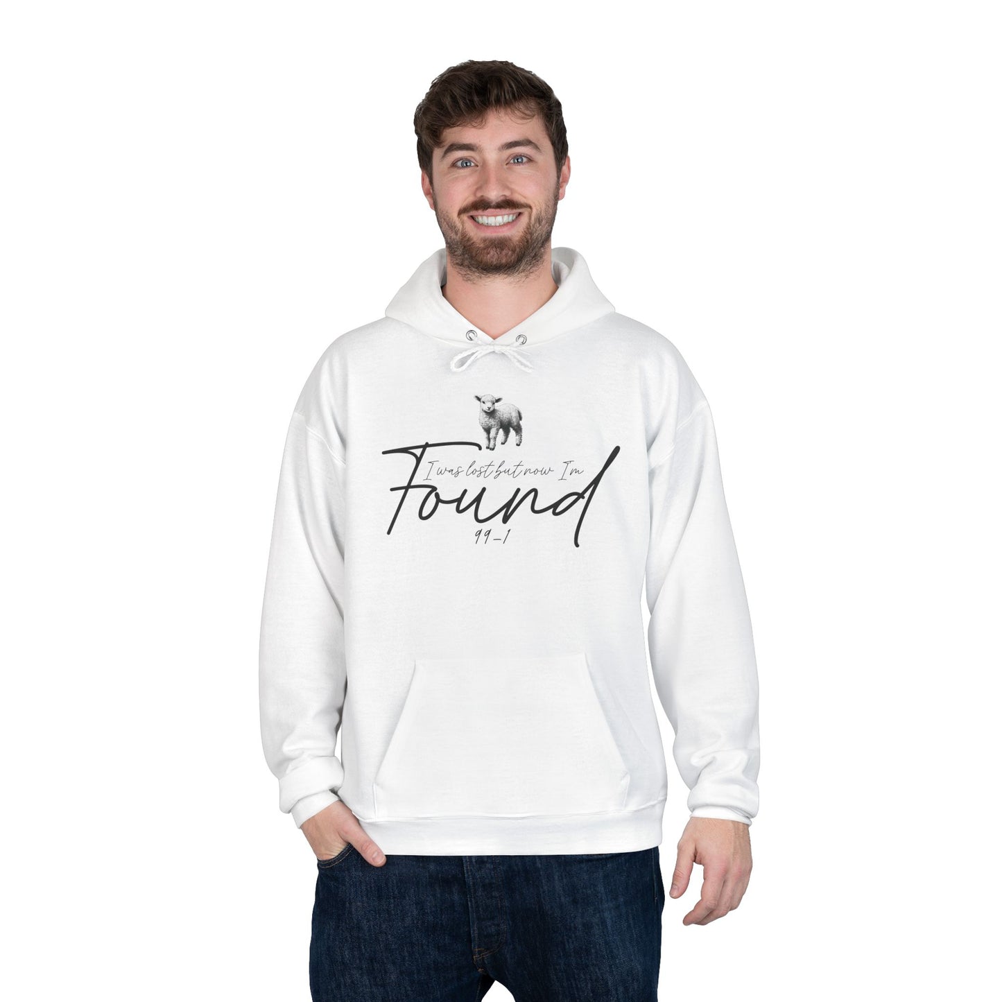 I WAS LOST BUT NOW I'M FOUND 99-1 Unisex Hoodie Sweatshirt