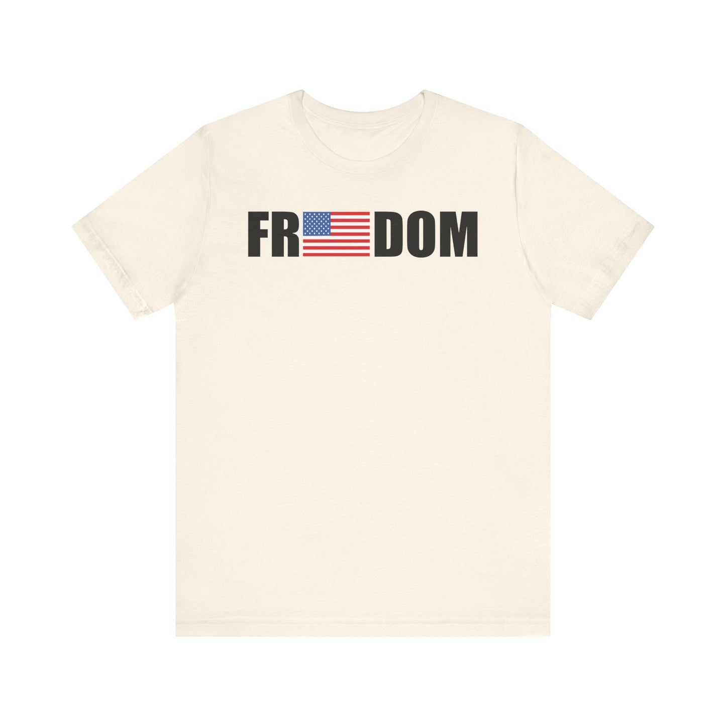 FREEDOMThe Life Unisex Tee Shirt
