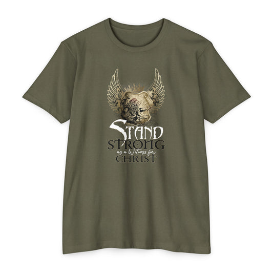 STAND STRONG - STAND FOR  CHRIST T-shirt