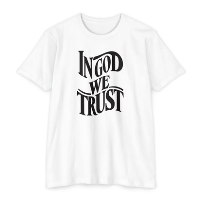 IN GOD WE TRUST Unisex CVC Jersey T-shirt