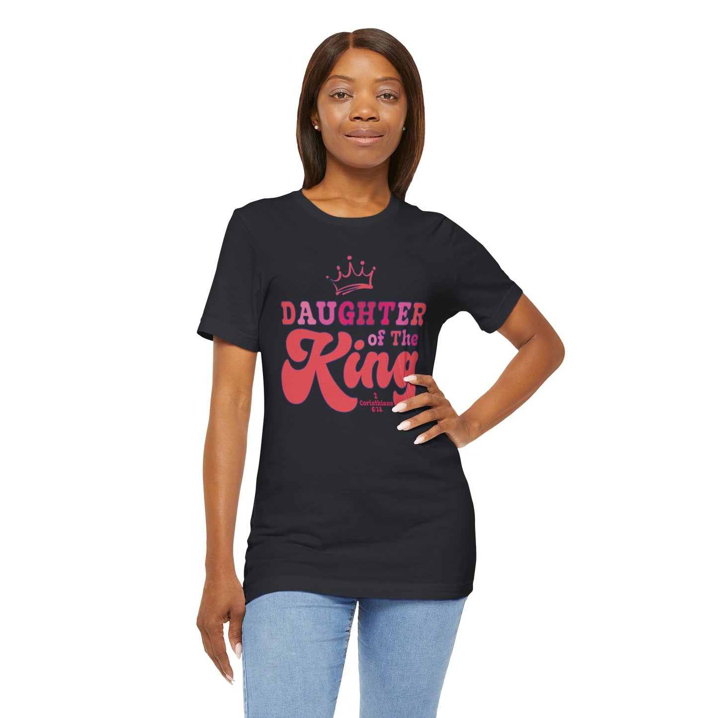 DAUGHTER OF THE KING T-shirt