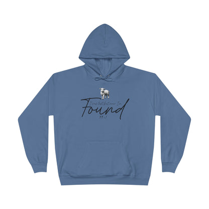 I WAS LOST BUT NOW I'M FOUND 99-1 Unisex Hoodie Sweatshirt