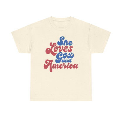 She loves God and America- Unisex Tee