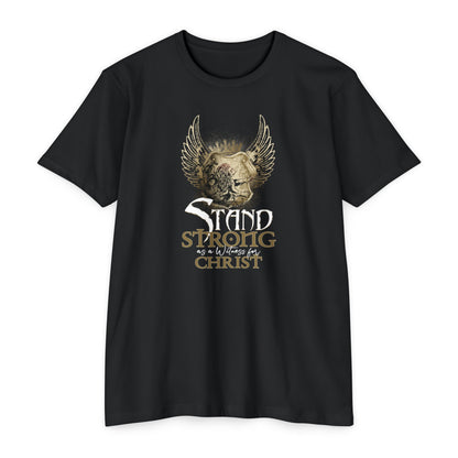 STAND STRONG - STAND FOR  CHRIST T-shirt
