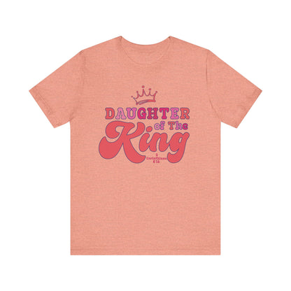 DAUGHTER OF THE KING T-shirt