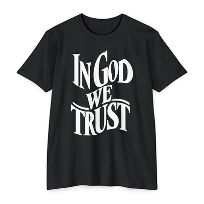 IN GOD WE TRUST Unisex CVC Jersey T-shirt