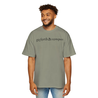 GO FORTH AND CONQUER - Oversized Tee