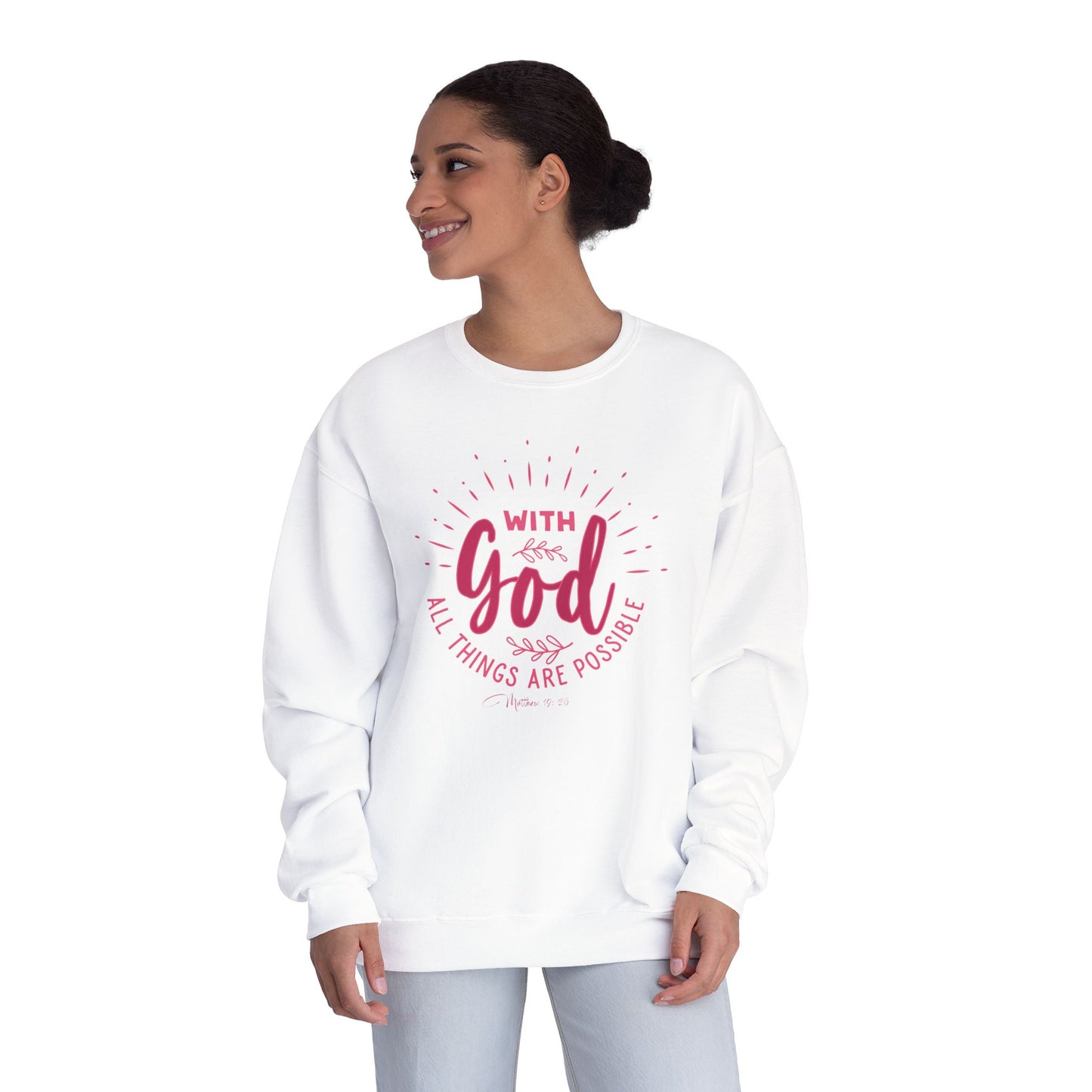 WITH GOD ALL THINGS ARE POSSIBLE Unisex Crewneck Sweatshirt