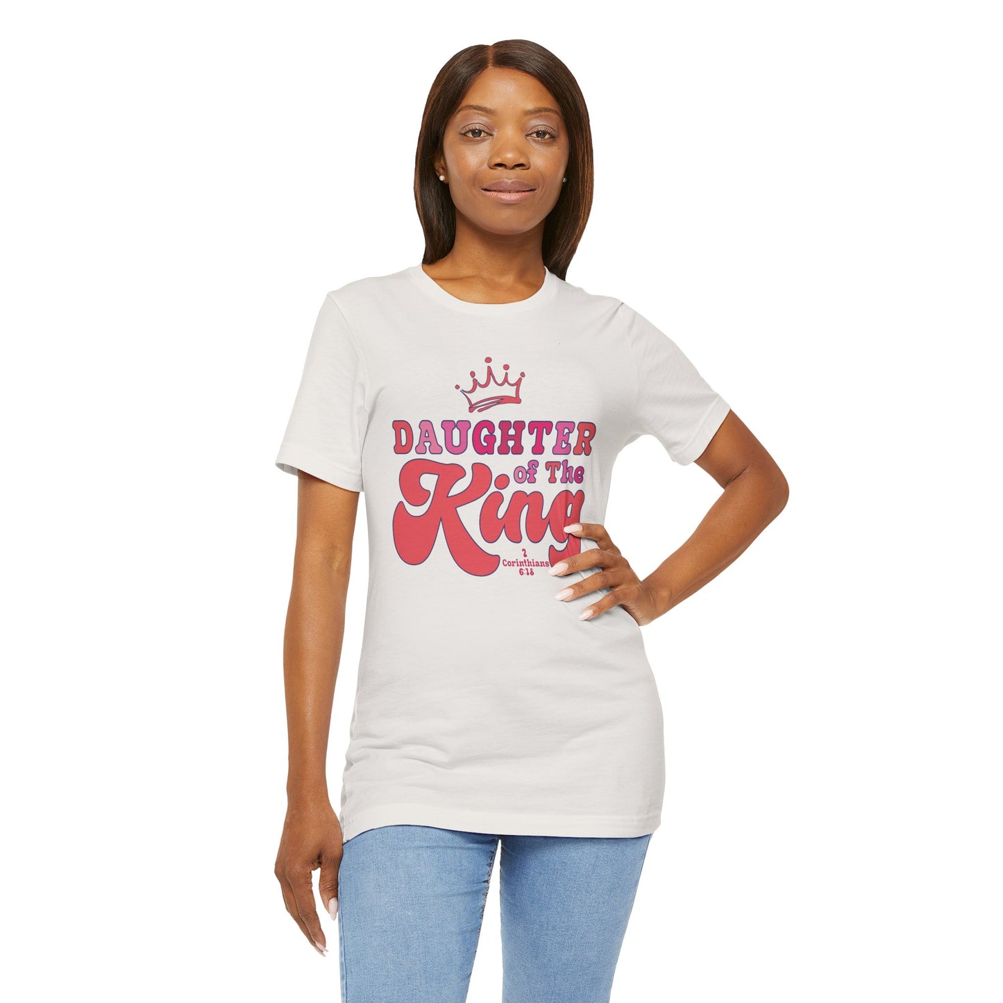 DAUGHTER OF THE KING T-shirt