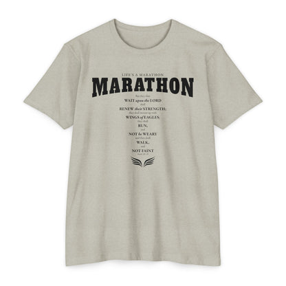 LIFE'S A MARATHON -THEY SHALL RUN AND NOT BE WEARY - TSHIRT