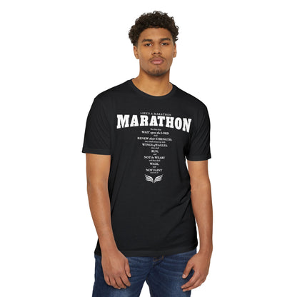 LIFE'S A MARATHON -THEY SHALL RUN AND NOT BE WEARY - TSHIRT