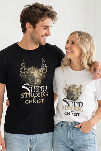 STAND STRONG AS A WITNESS FOR CHRIST T-shirt
