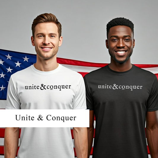 UNITE AND CONQUER T-SHIRT Unisex CVC Jersey T-shirt