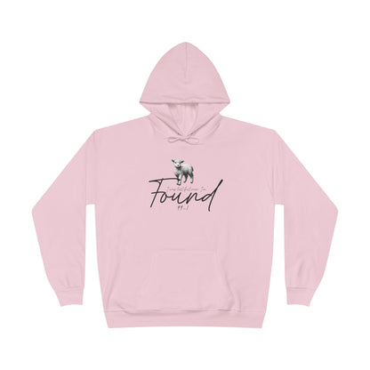 I WAS LOST BUT NOW I'M FOUND Unisex Hoodie Sweatshirt