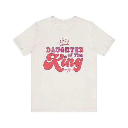 DAUGHTER OF THE KING T-shirt
