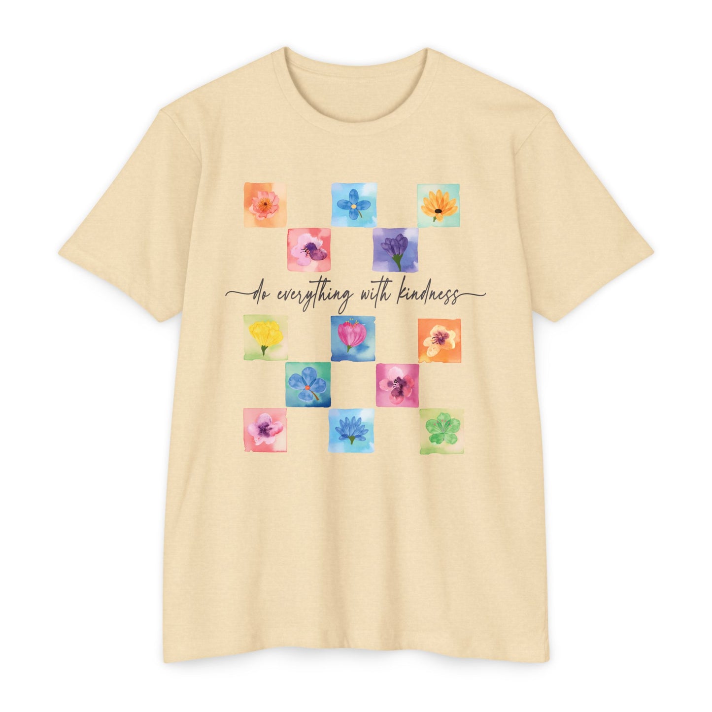 DO EVERYTHING WITH KINDNESS Unisex T-shirt