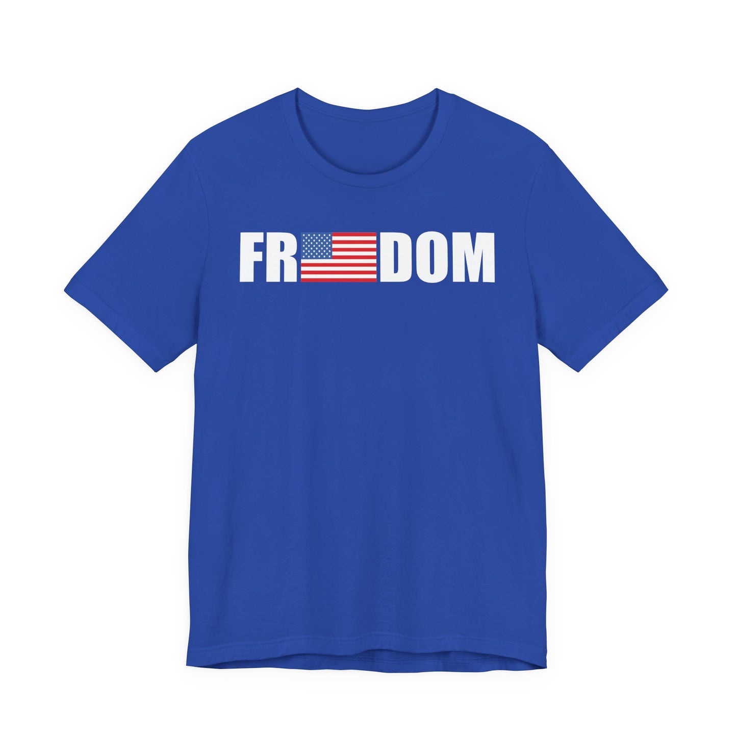 FREEDOMThe Life Unisex Tee Shirt