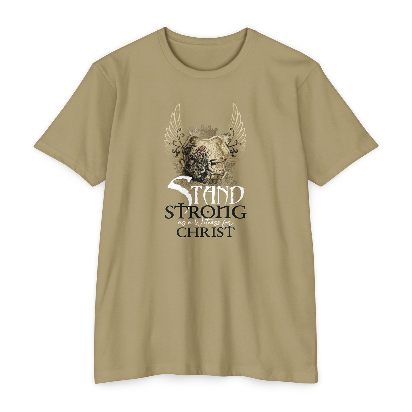STAND STRONG - STAND FOR  CHRIST T-shirt