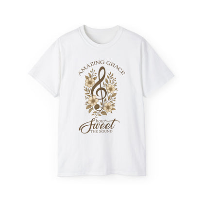 AMAZING GRACE HOW SWEET THE SOUND Floral Gratitude Tee, Inspirational Cotton Shirt for Everyday Wear, Grateful, Blessed, Gift Idea for Friends, Spring Fashion