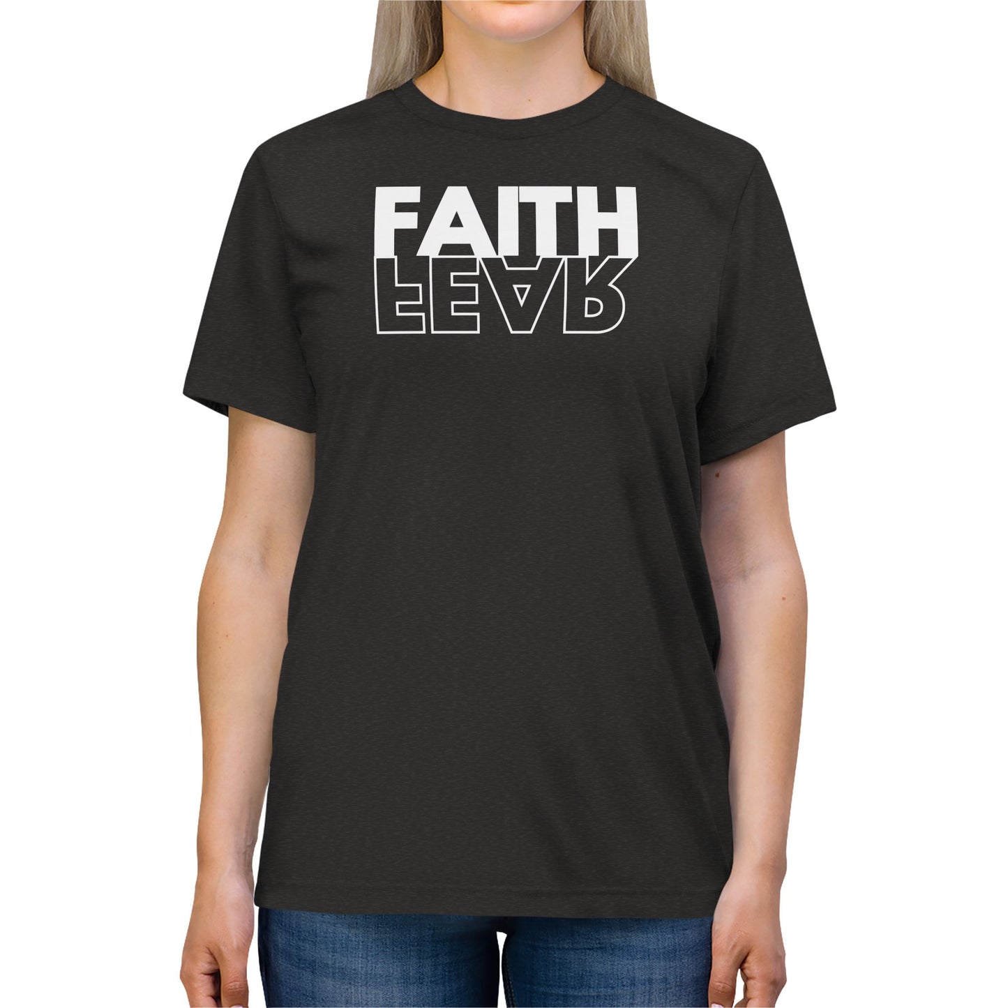 FAITH OVER FEAR Unisex Triblend Tee