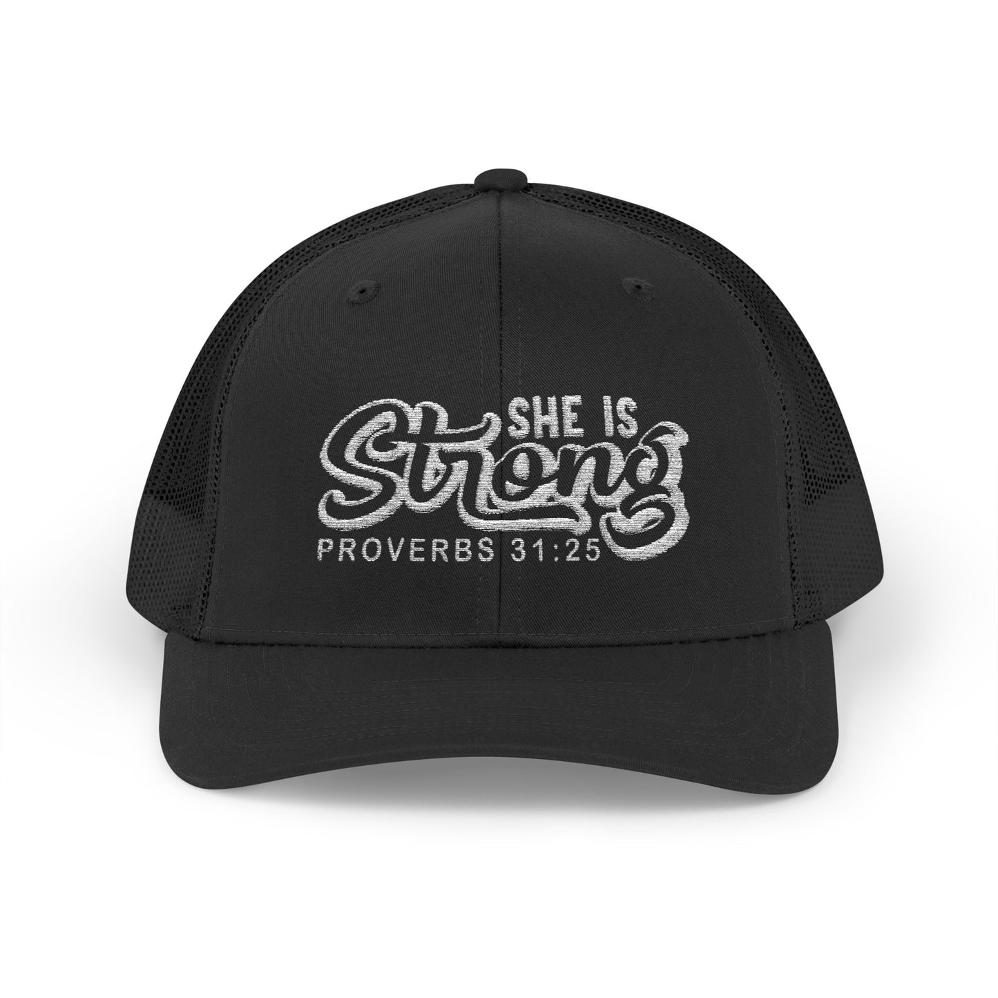 SHE IS STRONG Trucker Cap - Proverbs 31: 25