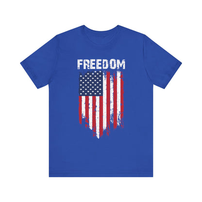 FREEDOM FLAG The Life Unisex Tee Shirt