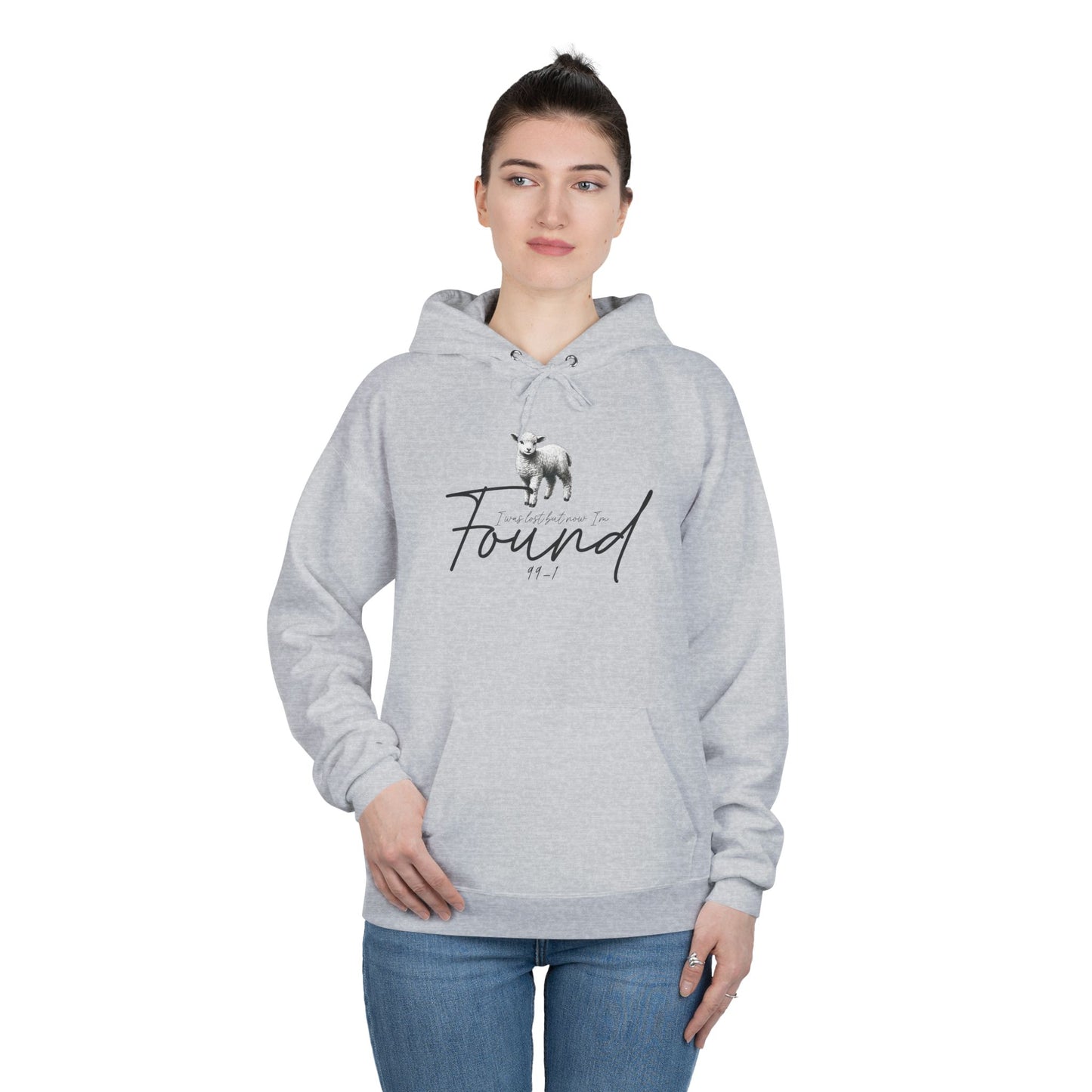 I WAS LOST BUT NOW I'M FOUND Unisex Hoodie Sweatshirt