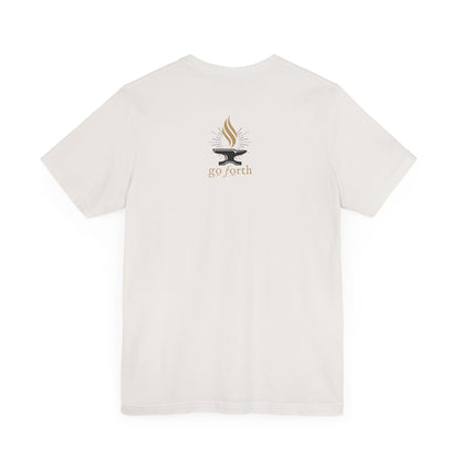 FORGED IN HIS STRENGTH Isaiah 54:17 T-shirt