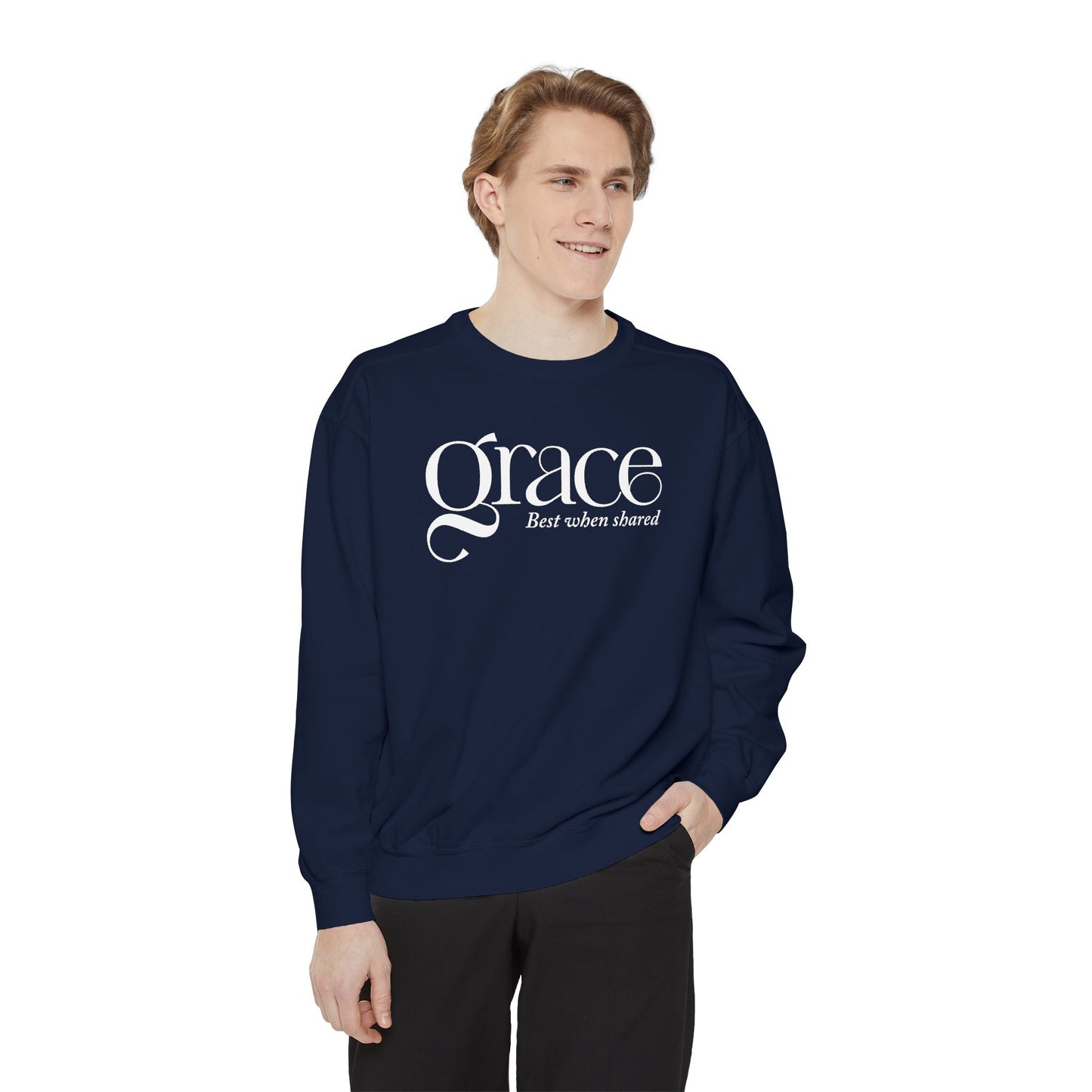 GRACE - BEST WHEN SHARED Sweatshirt - 2 Corinthians 12:9