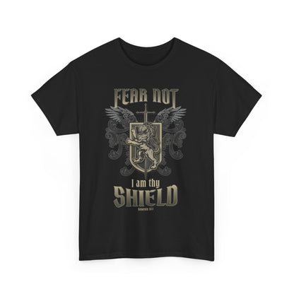 Fear Not I will bed your Shield - Unisex Tee