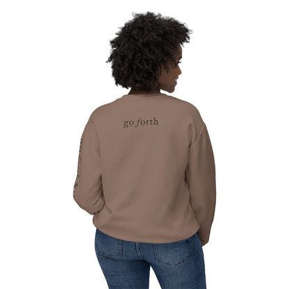 Be Strong & Go Forth Unisex Lightweight Sweatshirt