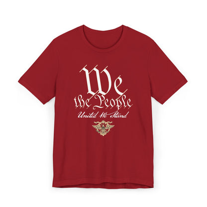 WE THE PEOPLE - UNITED WE STAND  Men's T-Shirt