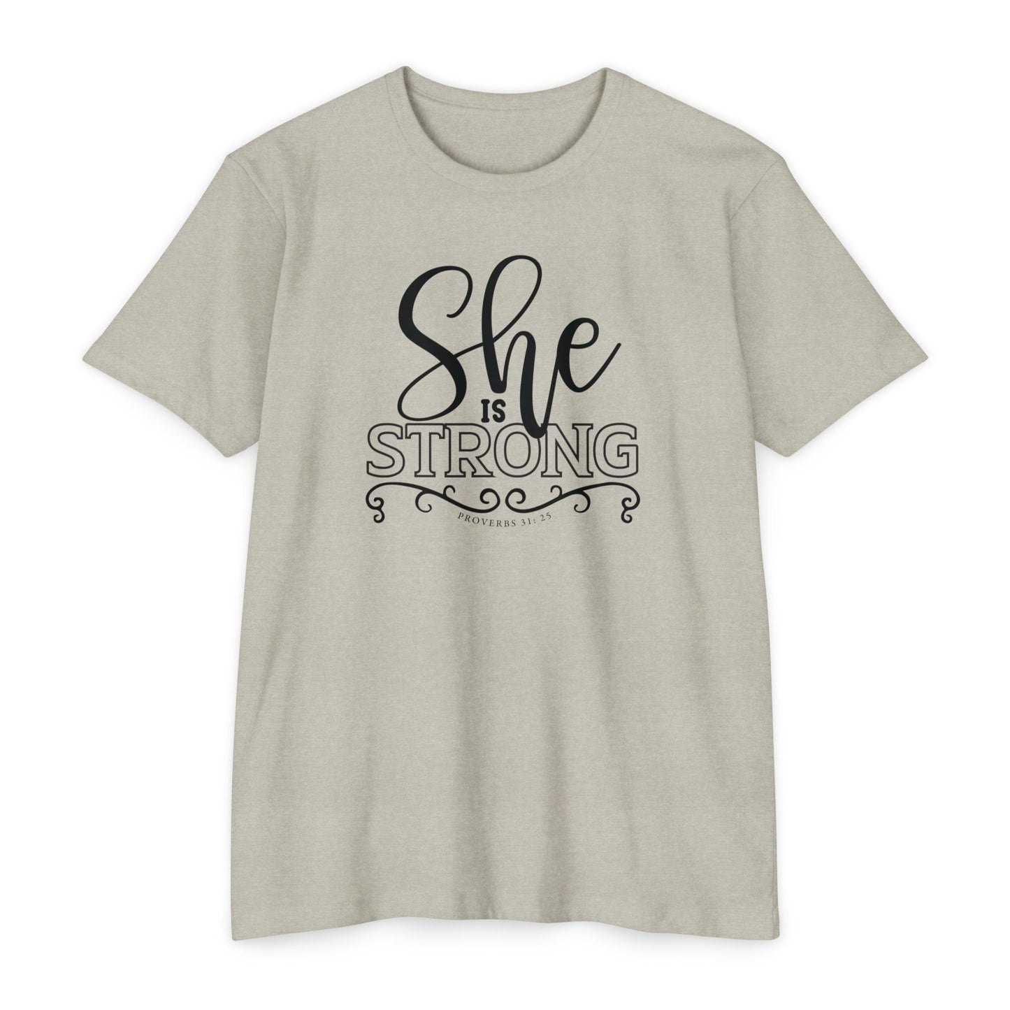 SHE IS STRONG Unisex CVC Jersey T-shirt