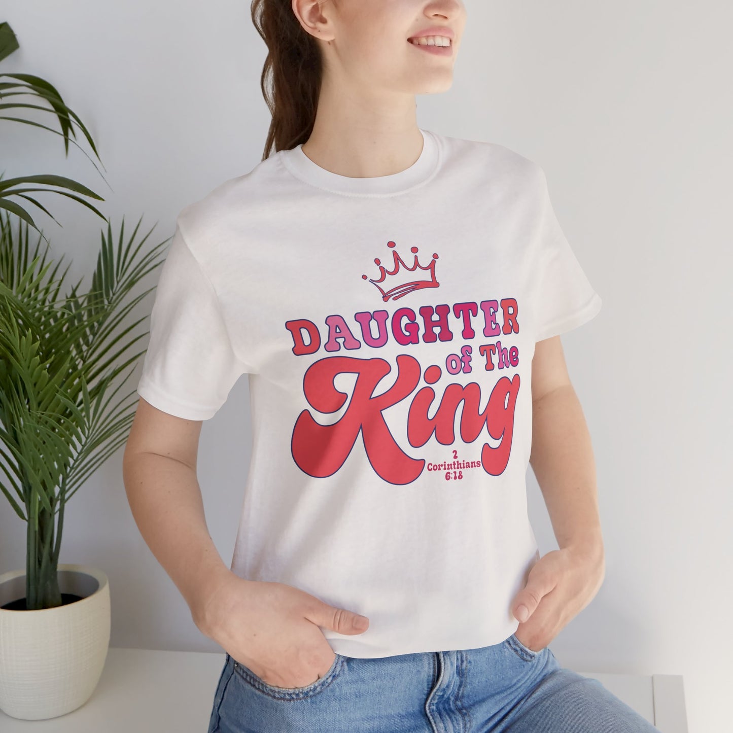 DAUGHTER OF THE KING T-shirt
