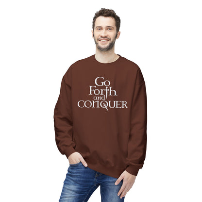 GO FORTH AND CONQUER - Unisex Sweatshirt