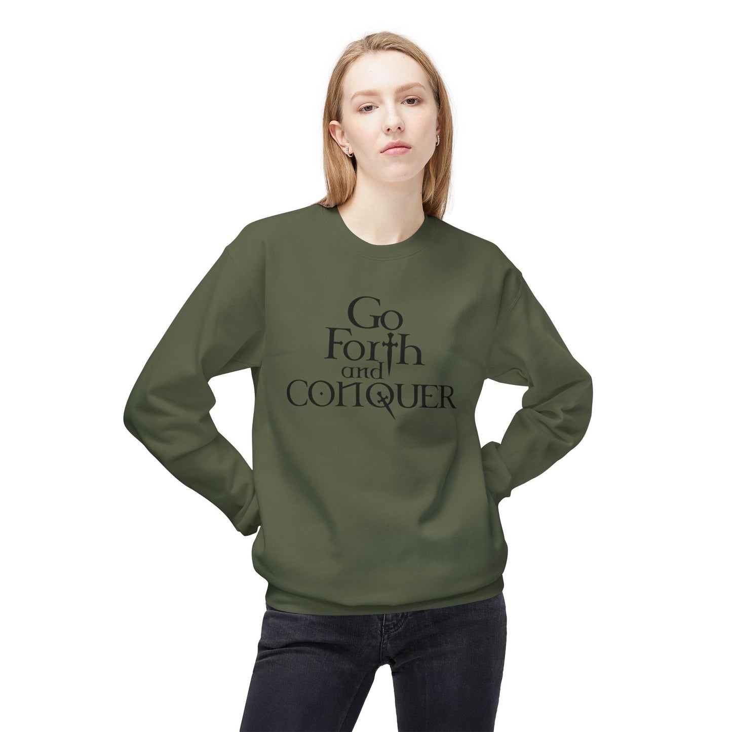 GO FORTH AND CONQUER - Unisex Sweatshirt