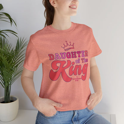 DAUGHTER OF THE KING T-shirt
