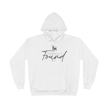 I WAS LOST BUT NOW I'M FOUND 99-1 Unisex Hoodie Sweatshirt