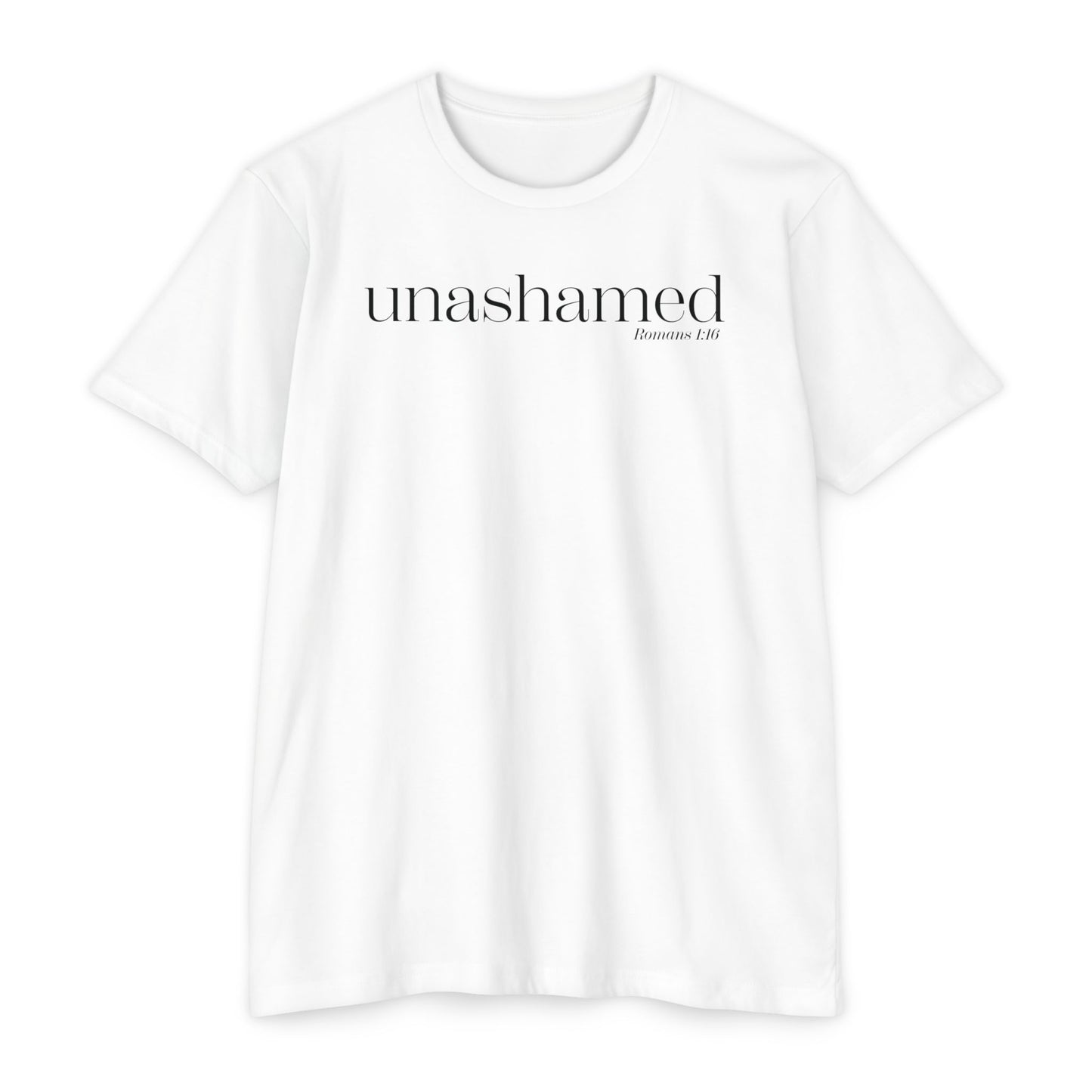 UNASHAMED Romans 1: 16- Unisex CVC Jersey T-shirt