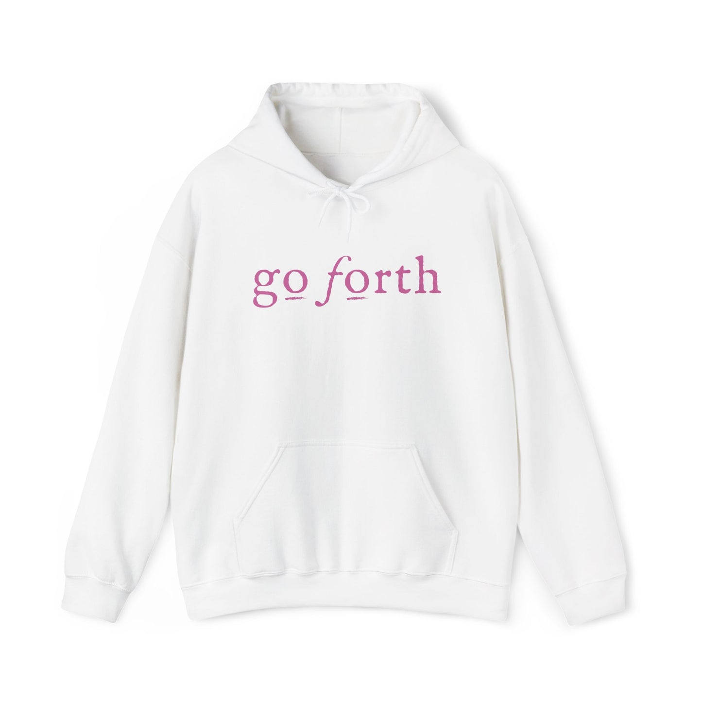 GO FORTH WOMEN'S Hooded Sweatshirt