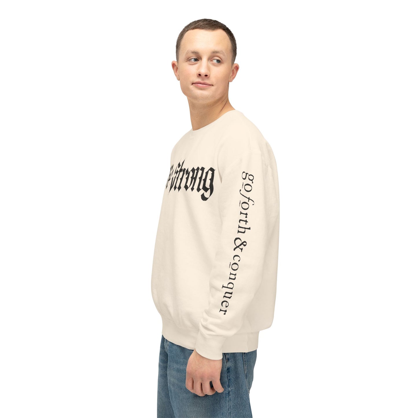 Be Strong & Go Forth Unisex Lightweight Sweatshirt