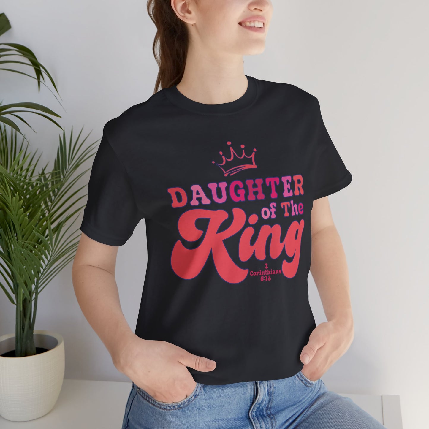 DAUGHTER OF THE KING T-shirt