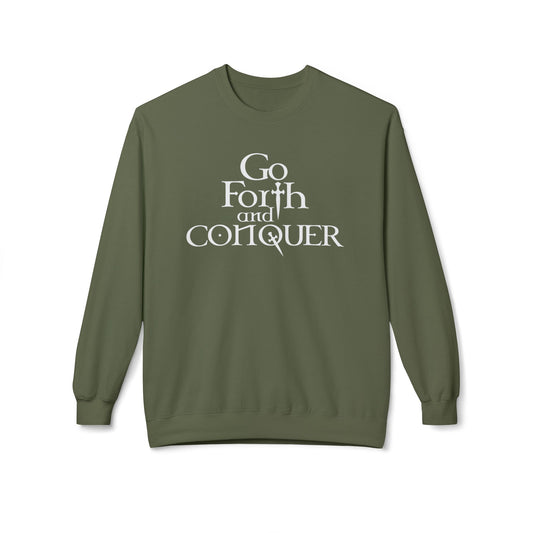 GO FORTH AND CONQUER - Sweatshirt