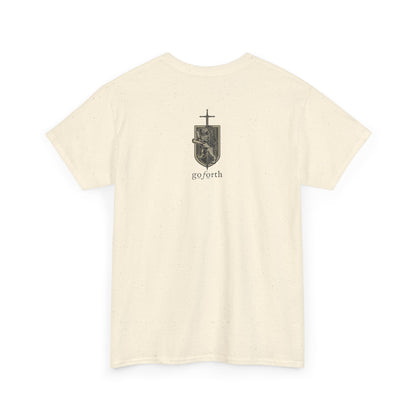 Fear Not I will bed your Shield - Unisex Tee
